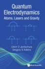 Image for Quantum Electrodynamics: Atoms, Lasers And Gravity