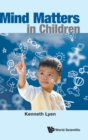Image for Mind Matters In Children