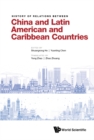 Image for History of relations between China and Latin American and Caribbean countries