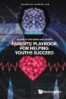 Image for Clash Of The Mind And Heart: Parents&#39; Playbook For Helping Youths Succeed