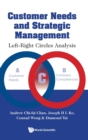 Image for Customer Needs And Strategic Management: Left-right Circles Analysis