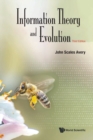 Image for Information Theory And Evolution (Third Edition)