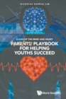 Image for Clash Of The Mind And Heart: Parents' Playbook For Helping Youths Succeed