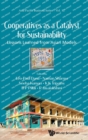 Image for Cooperatives as a catalyst for sustainability  : lessons learned from Asian models