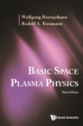 Image for Basic Space Plasma Physics (Third Edition)