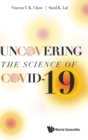 Image for Uncovering The Science Of Covid-19