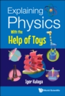 Image for Explaining Physics With The Help Of Toys
