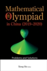 Image for Mathematical Olympiad in China 2019-2020: Problems and Solutions