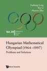 Image for Hungarian Mathematical Olympiad (1964-1997)  : problems and solutions