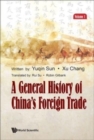 Image for A general history of China&#39;s foreign trade