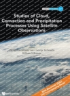 Image for Studies of cloud, convection and precipitation processes using satellite observations