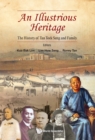 Image for Illustrious Heritage, An: The History Of Tan Tock Seng And Family