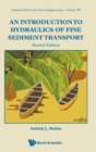 Image for Introduction To Hydraulics Of Fine Sediment Transport, An