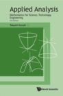 Image for Applied Analysis: Mathematics for Science, Technology, Engineering