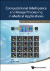 Image for Computational Intelligence And Image Processing In Medical Applications