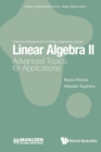 Image for Linear algebraII,: Advanced topics for applications