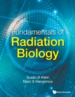 Image for Fundamentals of radiation biology