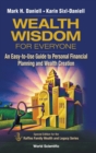 Image for Wealth Wisdom For Everyone: An Easy-to-use Guide To Personal Financial Planning And Wealth Creation