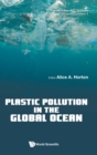 Image for Plastic Pollution In The Global Ocean