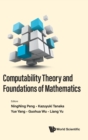 Image for Computability Theory And Foundations Of Mathematics - Proceedings Of The 9th International Conference On Computability Theory And Foundations Of Mathematics