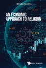 Image for Economic Approach To Religion, An