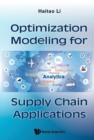 Image for Optimization Modeling for Supply Chain Applications
