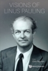 Image for Visions Of Linus Pauling