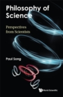 Image for Philosophy Of Science: Perspectives From Scientists