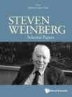 Image for Steven Weinberg: Selected Papers