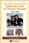 Image for California&#39;s war on chronic disease