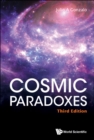 Image for Cosmic Paradoxes (Third Edition)