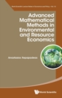 Image for Advanced Mathematical Methods In Environmental And Resource Economics