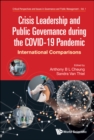 Image for Crisis Leadership and Public Governance During the Covid-19 Pandemic: International Comparisons : 0