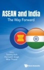 Image for Asean And India: The Way Forward
