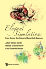Image for Elegant Simulations: From Simple Oscillators To Many-Body Systems