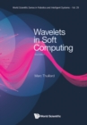 Image for Wavelets In Soft Computing (Second Edition)