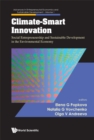 Image for Climate-Smart Innovation: Social Entrepreneurship and Sustainable Development in the Environmental Economy