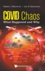 Image for Covid Chaos: What Happened And Why