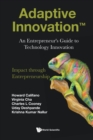 Image for Adaptive Innovation: An Entrepreneur&#39;s Guide To Technology Innovation