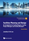 Image for Facilities Planning And Design: An Introduction For Facility Planners, Facility Project Managers And Facility Managers (Second Edition) : 4