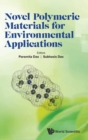 Image for Novel polymeric materials for environmental applications