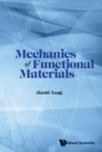 Image for Mechanics of Functional Materials