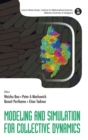 Image for Modeling And Simulation For Collective Dynamics