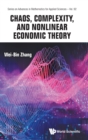 Image for Chaos, Complexity, And Nonlinear Economic Theory