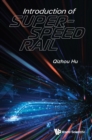 Image for Introduction of Super-Speed Rail