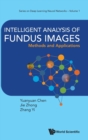 Image for Intelligent Analysis Of Fundus Images: Methods And Applications