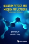 Image for Quantum Physics And Modern Applications: Problems And Solutions