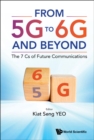 Image for From 5G to 6G and Beyond: The 7 Cs of Future Communication