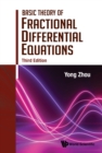 Image for Basic Theory Of Fractional Differential Equations (Third Edition)