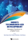 Image for India&#39;s Technology-Led Development: Managing Transitions to a Digital Future : Vol. 1